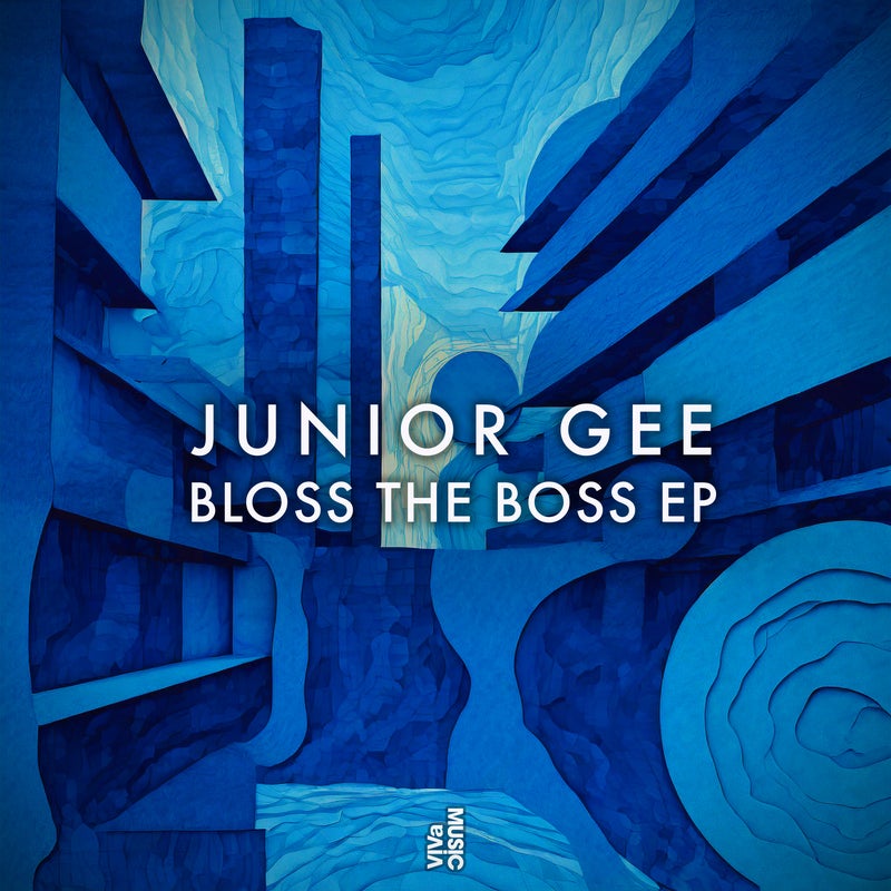 image cover: Junior Gee - Bloss The Boss EP on VIVa MUSiC