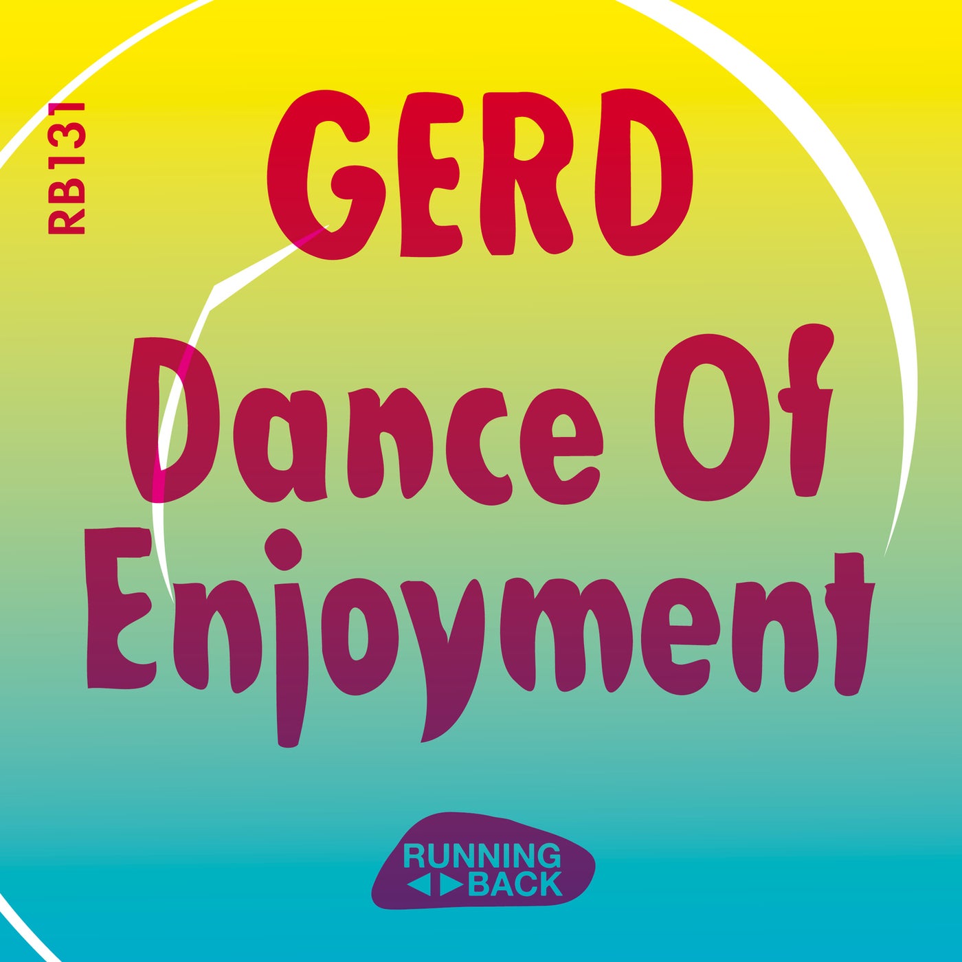 image cover: Gerd - Dance Of Enjoyment on Running Back