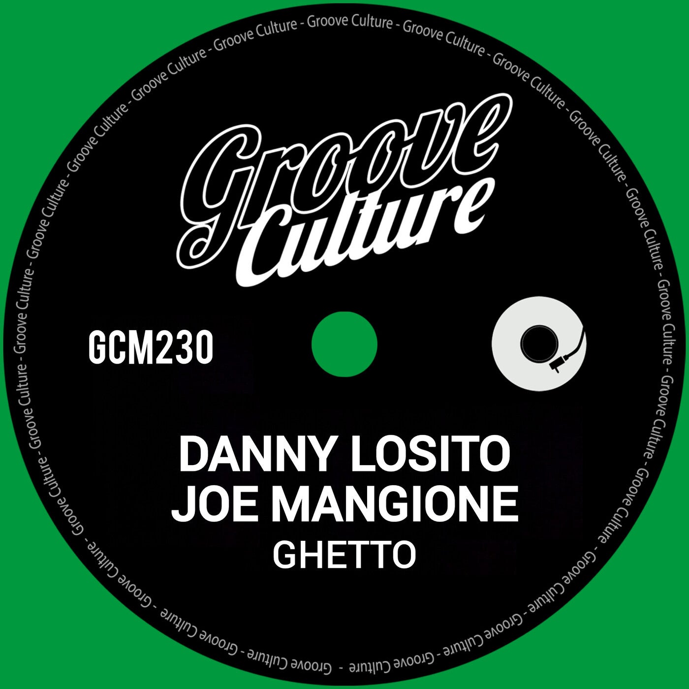 image cover: Danny Losito, Joe Mangione - Ghetto on Groove Culture
