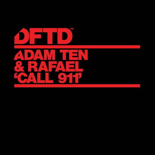 image cover: Adam Ten - Call 911 on DFTD
