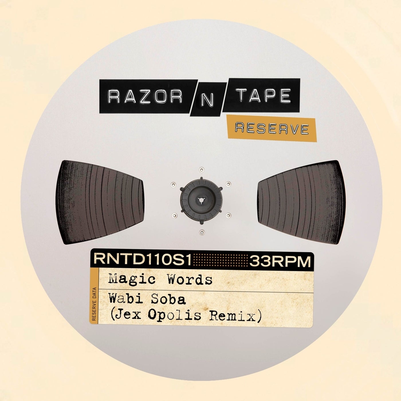 image cover: Magic Words - Wabi Soba (Jex Opolis Remix) on Razor-N-Tape Records