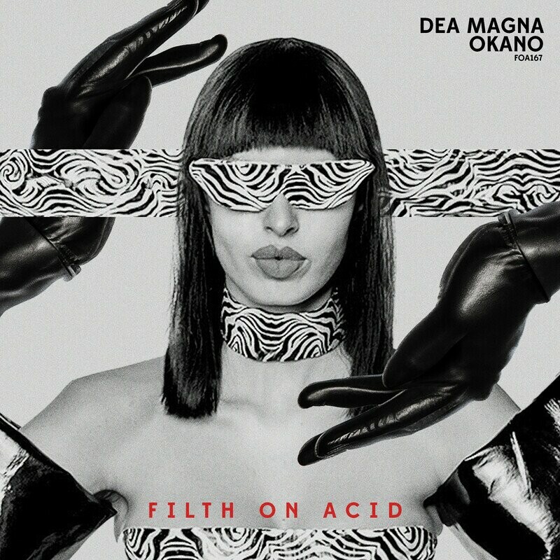 image cover: Dea Magna - Okano on Filth On Acid