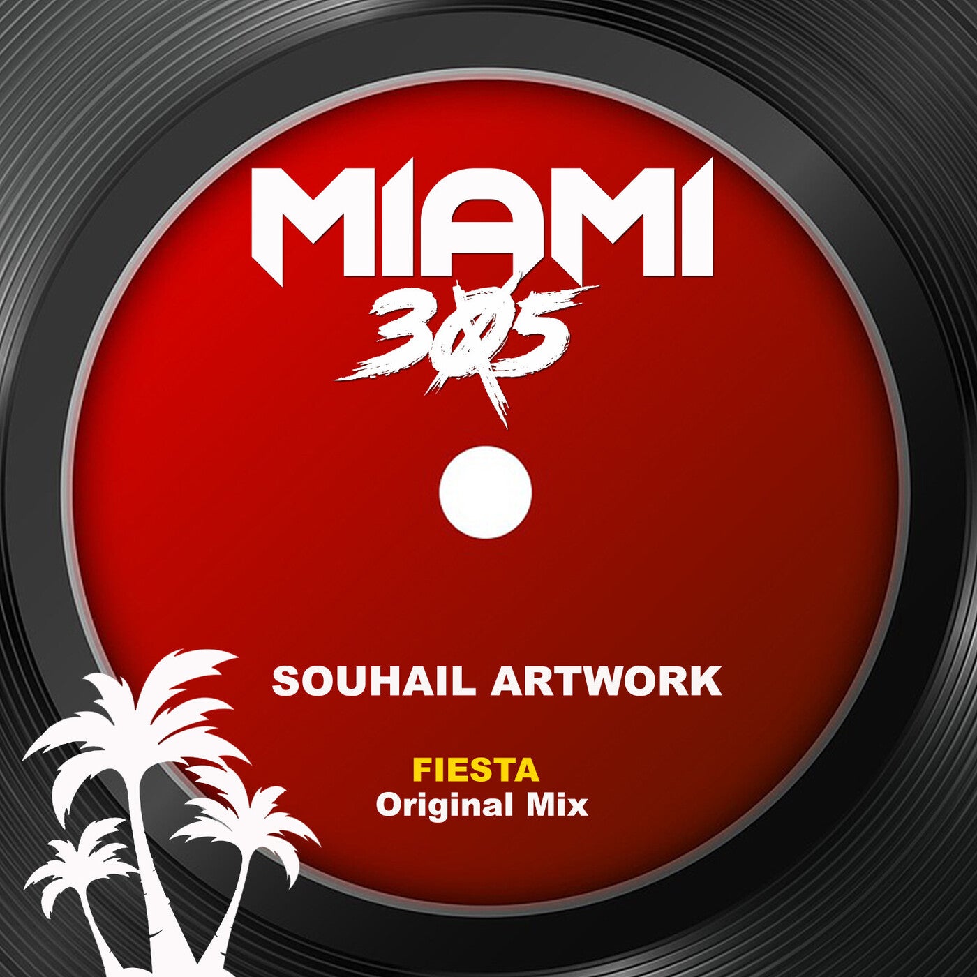 image cover: Souhail Artwork - Fiesta (Original Mix) on Miami 305