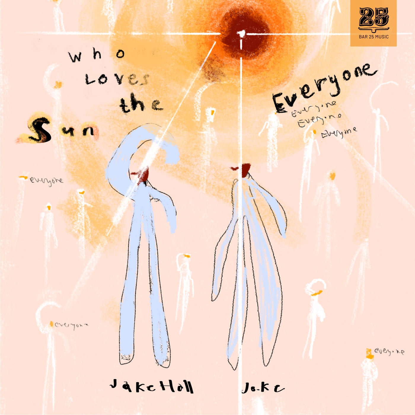 image cover: Jo.Ke, Jake Hall - Who Loves The Sun (Everyone's Mix) on Bar 25 Music