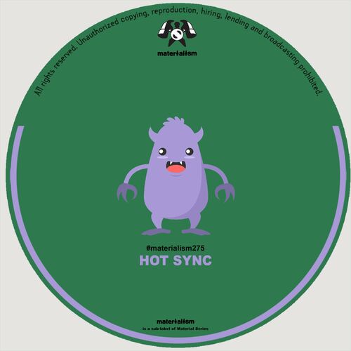 image cover: Hot Sync - Skunk 80s on Materialism