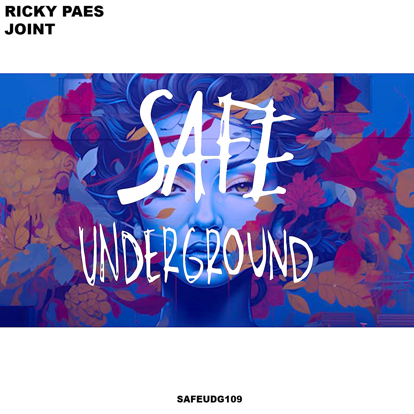image cover: Ricky Paes - Joint on Safe Underground