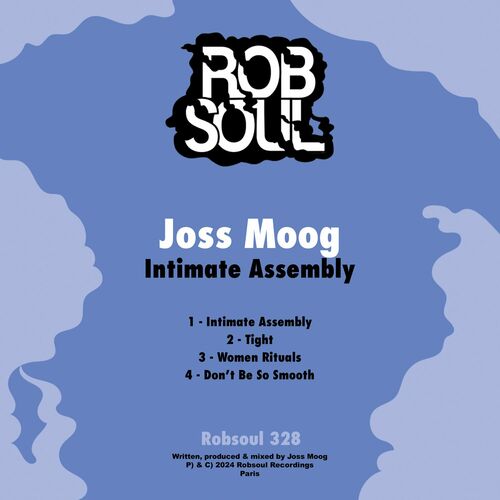 image cover: Joss Moog - Intimate Assembly on Robsoul