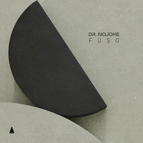 image cover: Dr.Nojoke - Fuso on Archipel Musique