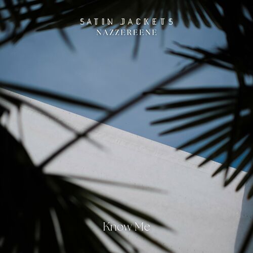 image cover: Satin Jackets - Know Me on Golden Hour Recordings