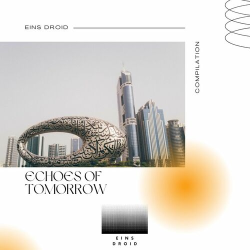 image cover: Various Artists - Echoes of Tomorrow on Eins Droid