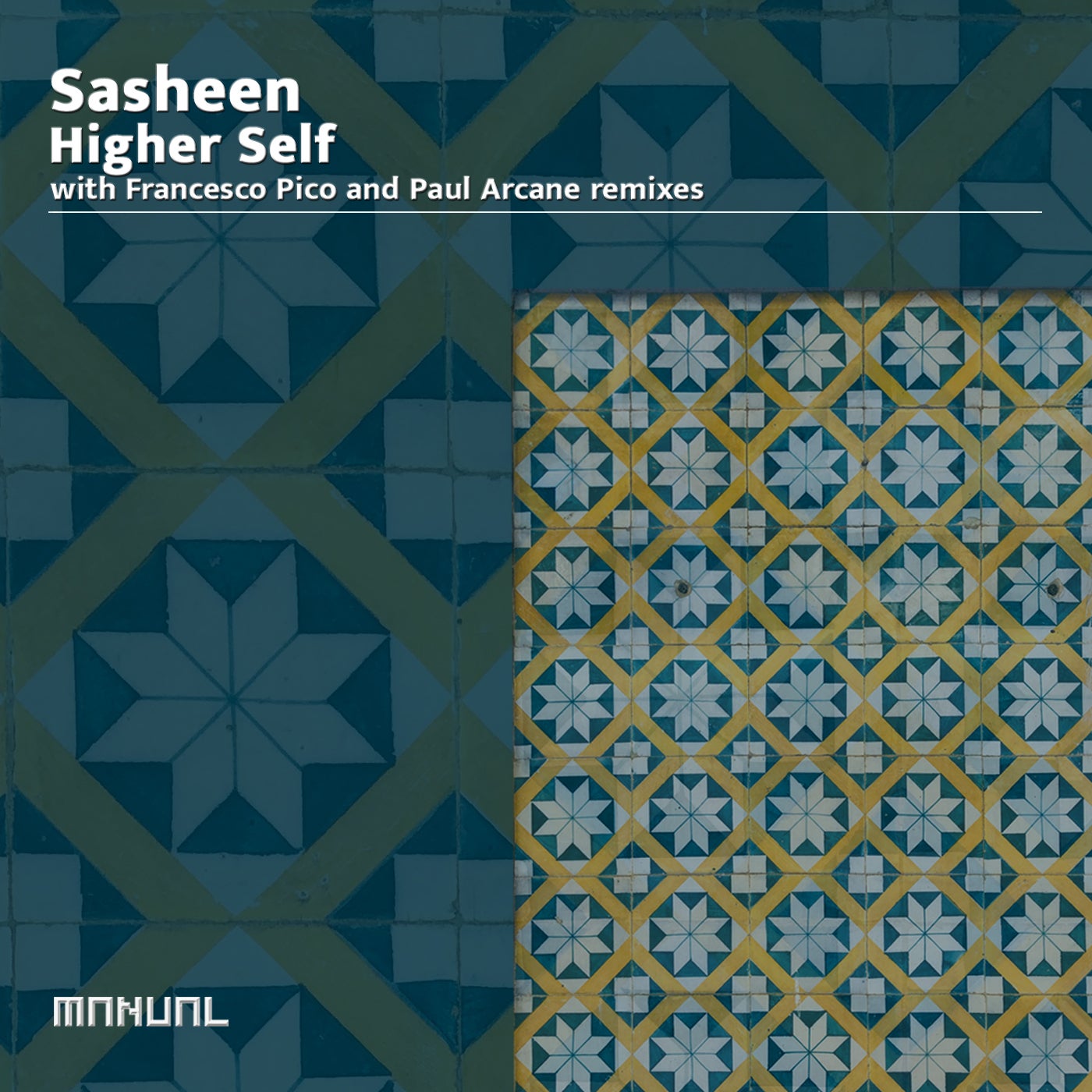 image cover: Sasheen - Higher Self on Manual Music