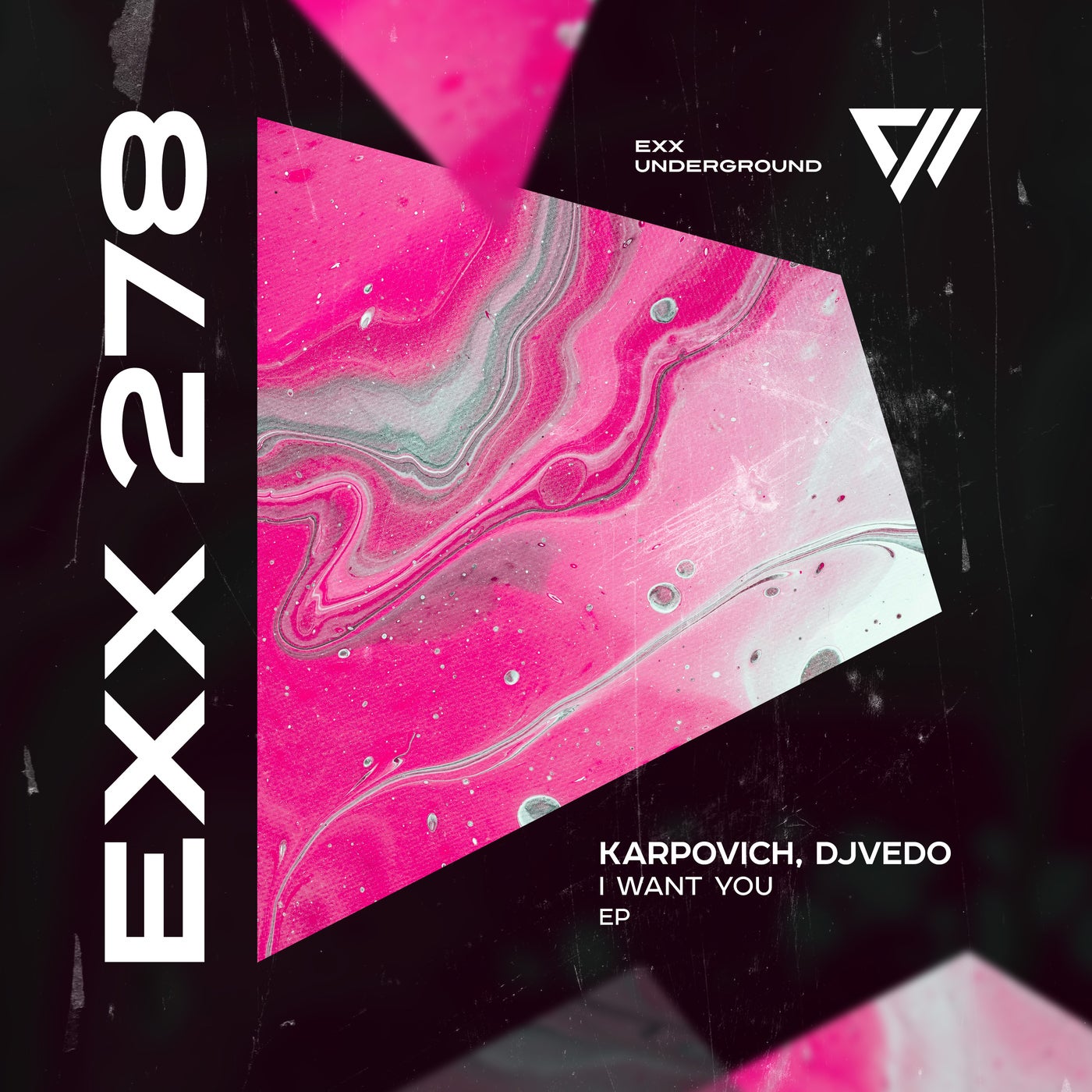 image cover: KARPOVICH & DJVEDO - I Want You on Exx Underground