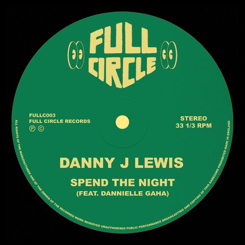 image cover: Danny J Lewis - Spend The Night (feat. Dannielle Gaha) on Full Circle