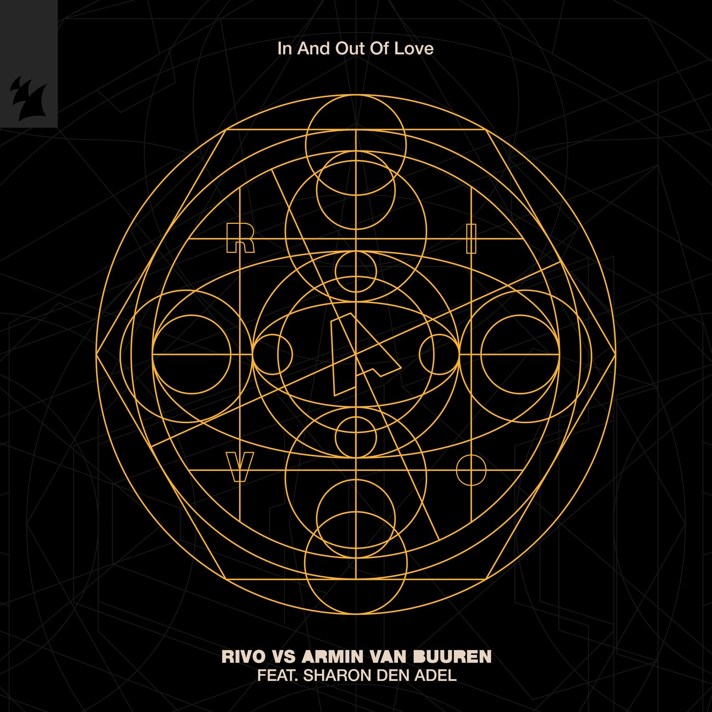 image cover: Armin van Buuren, Rivo, Sharon Den Adel - In And Out Of Love on Armada Music