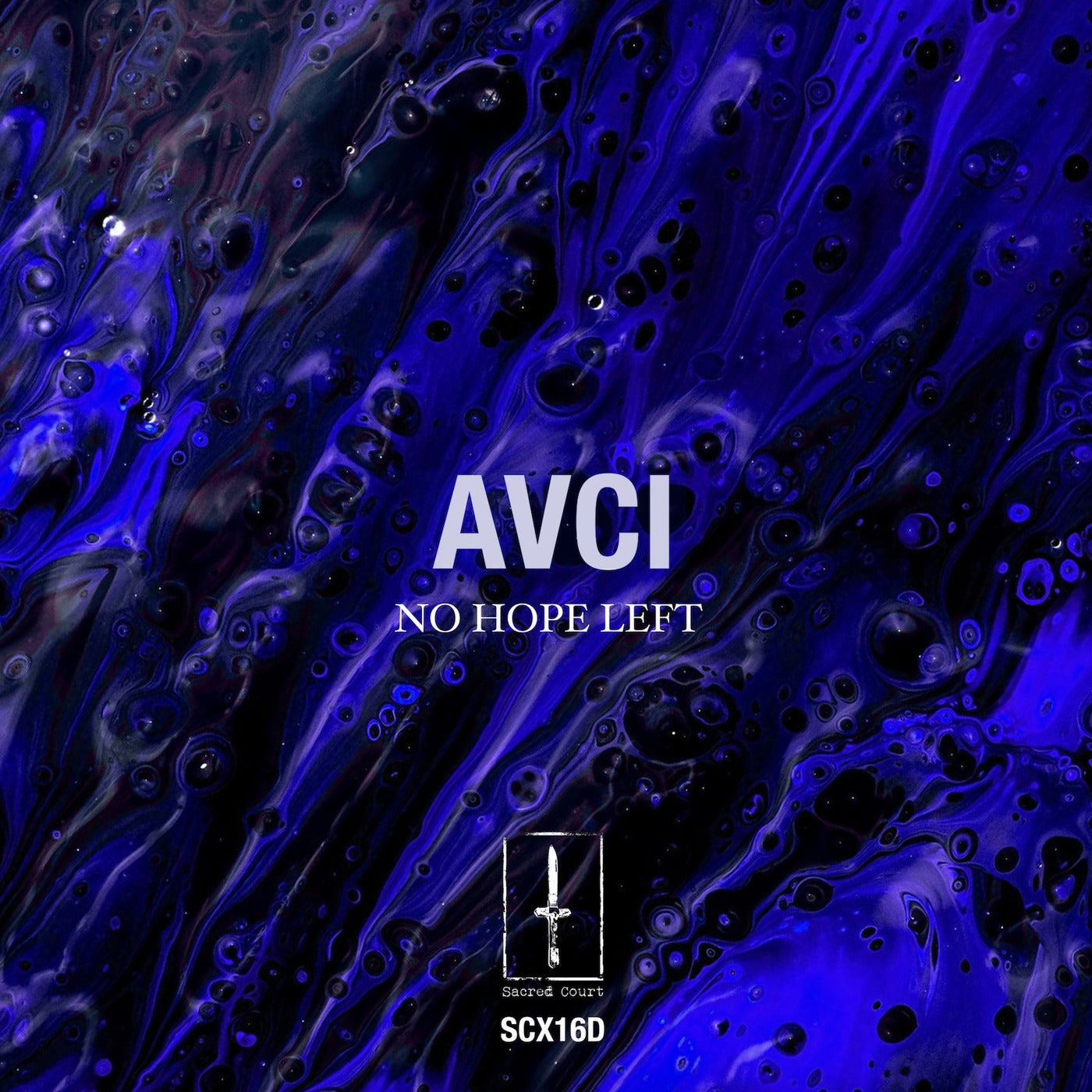 image cover: AVCI - No Hope Left on Sacred Court