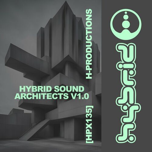 image cover: Various Artists - Hybrid Sound Architects v1.0 on H-Productions