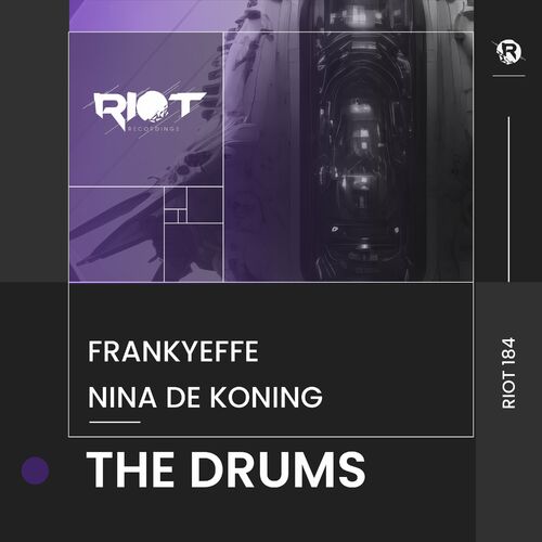 image cover: Frankyeffe - The Drums on Riot Recordings
