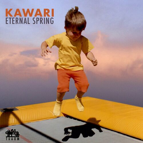 image cover: Kawari - Eternal Spring on TRAUM Schallplatten