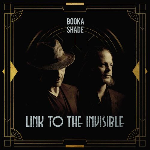 image cover: Booka Shade - Link To The Invisible on Blaufield Music