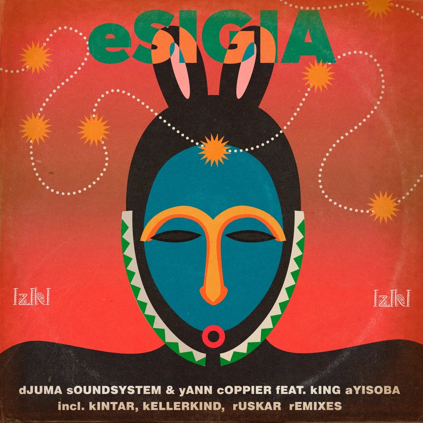 image cover: Djuma Soundsystem, King Ayisoba & Yann Coppier - Esigia on IZIKI