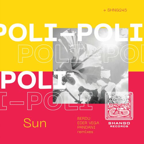 image cover: Poli-Poli - Sun on Shango Records