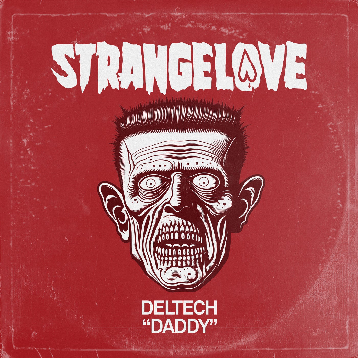 image cover: Deltech - Daddy on Strangelove Recordings