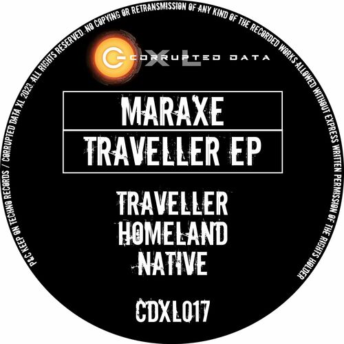 image cover: MarAxe - Traveller EP on Corrupted Data XL