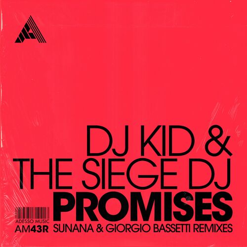 image cover: DJ Kid - Promises (SUNANA & Giorgio Bassetti Remixes) on Adesso Music