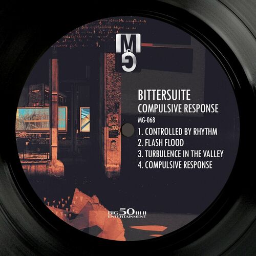 image cover: BitterSuite - Compulsive Response on Moods & Grooves Records