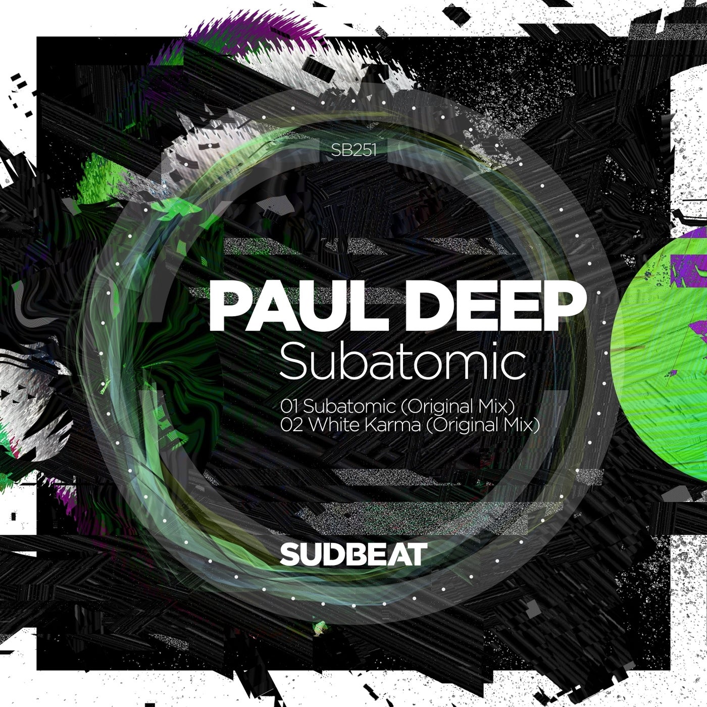 image cover: Paul Deep (AR) - Subatomic on Sudbeat Music
