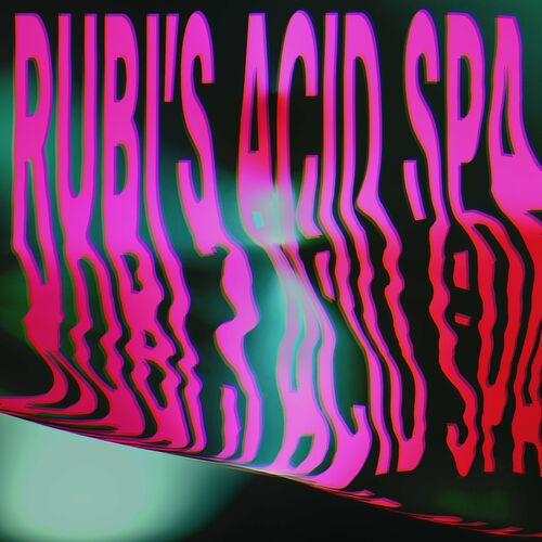 Release Cover: Rubi's Acid Spa Download Free on Electrobuzz