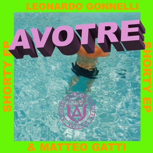 image cover: Leonardo Gonnelli - Shorty EP on Avotre