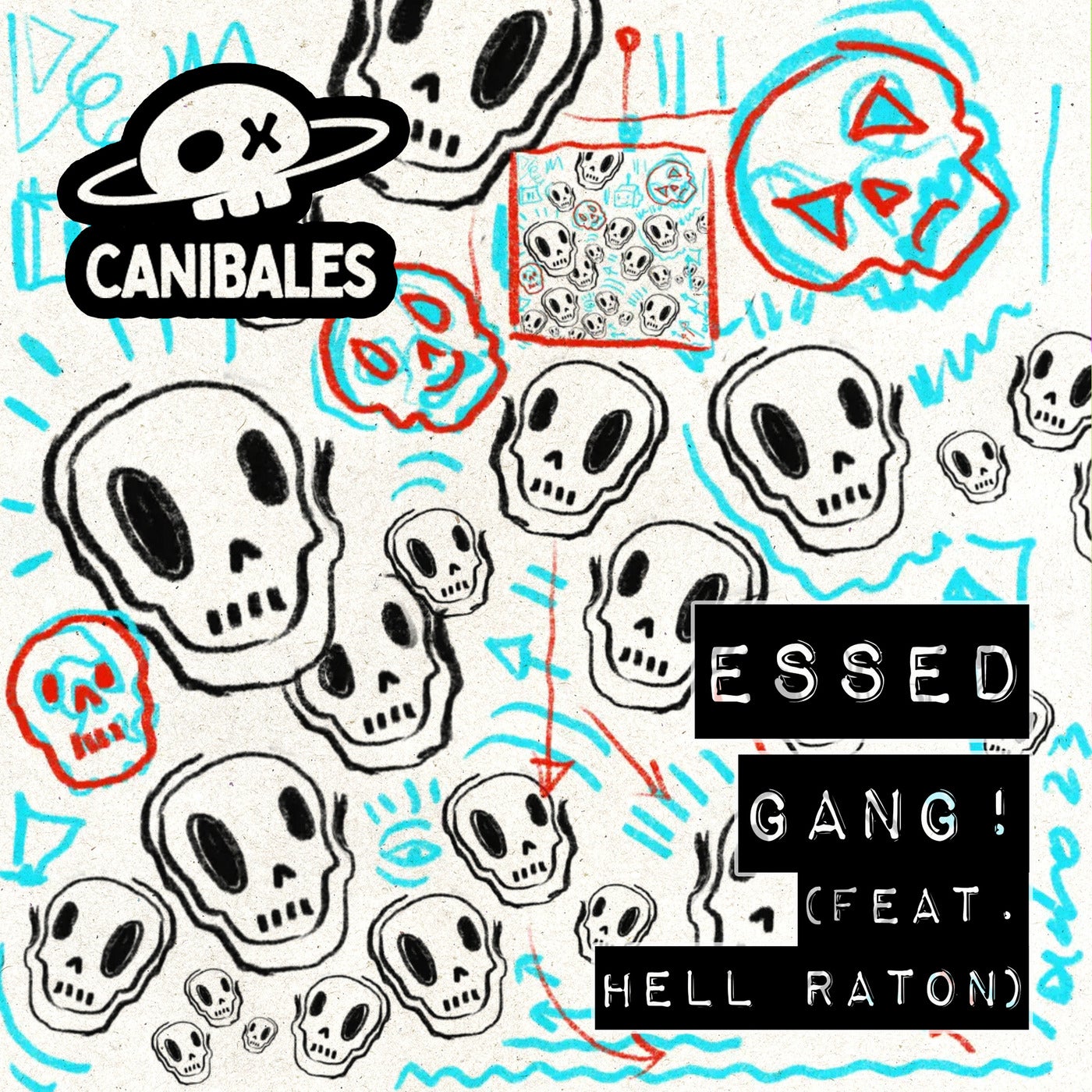 image cover: ESSED - Gang! on CANIBALES