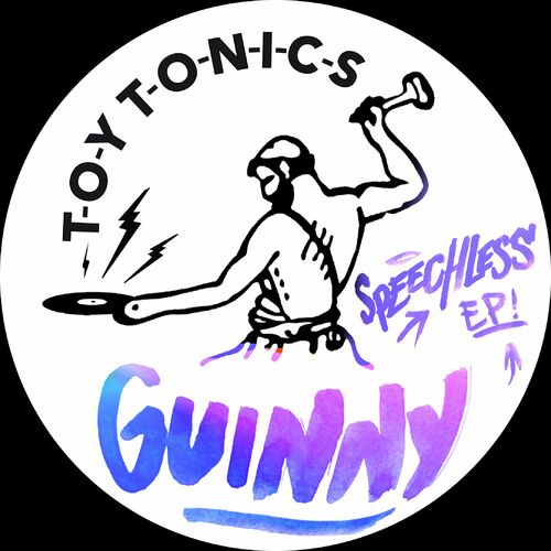 image cover: GUINNY - Speechless EP on Toy Tonics