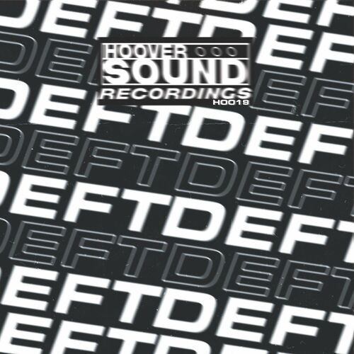 image cover: Deft - Two Years on Hooversound Recordings