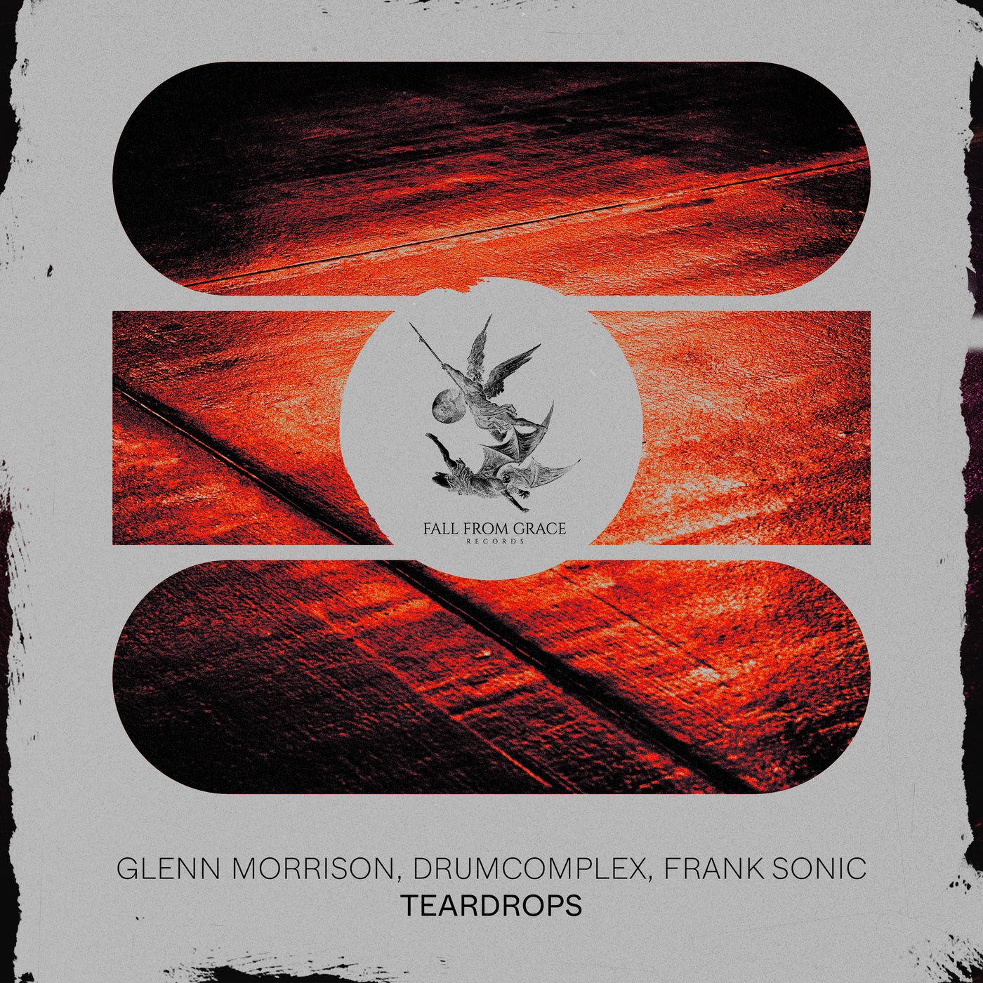 image cover: Glenn Morrison, Drumcomplex & Frank Sonic - Teardrops on Fall From Grace Records