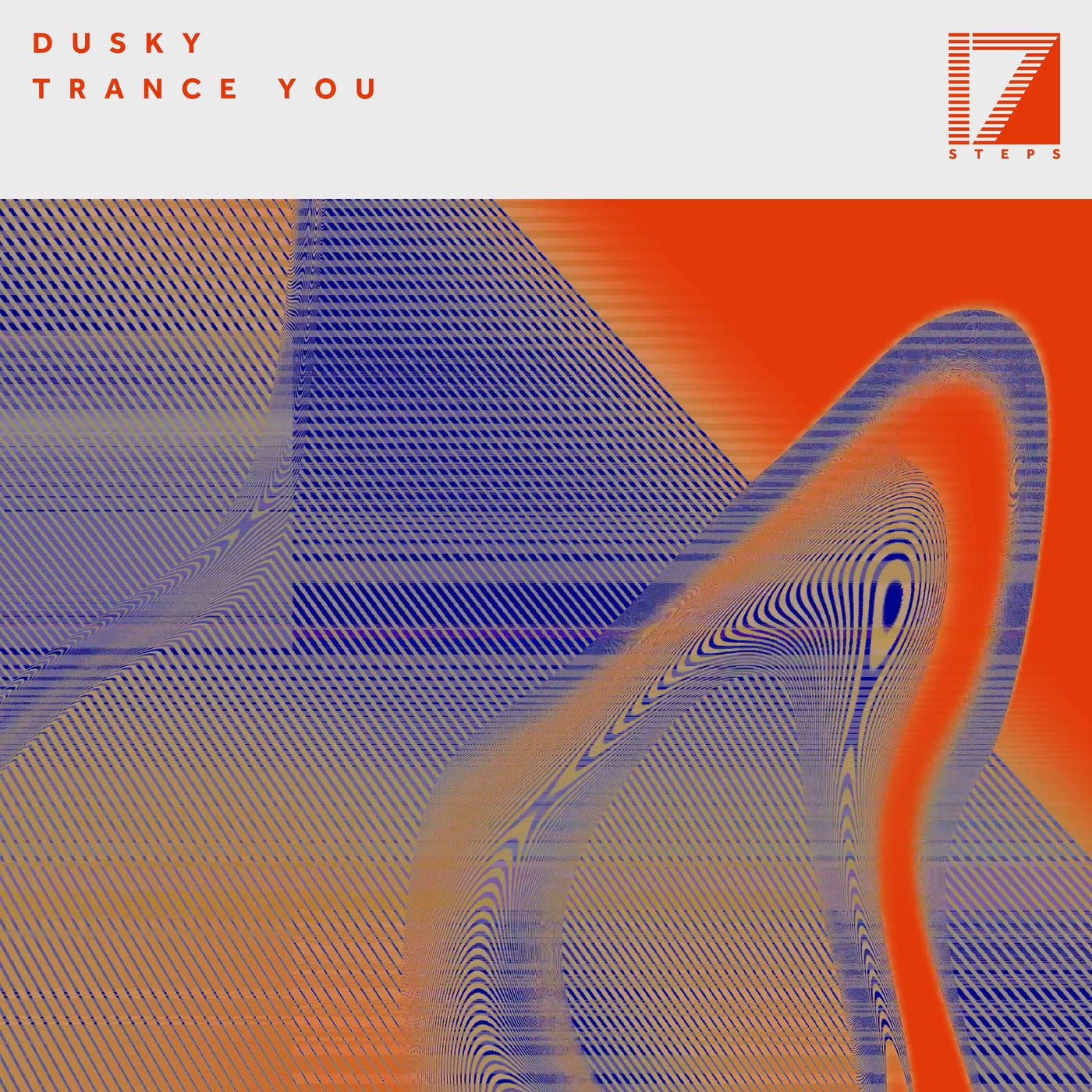 image cover: Dusky - Trance You on 17 Steps
