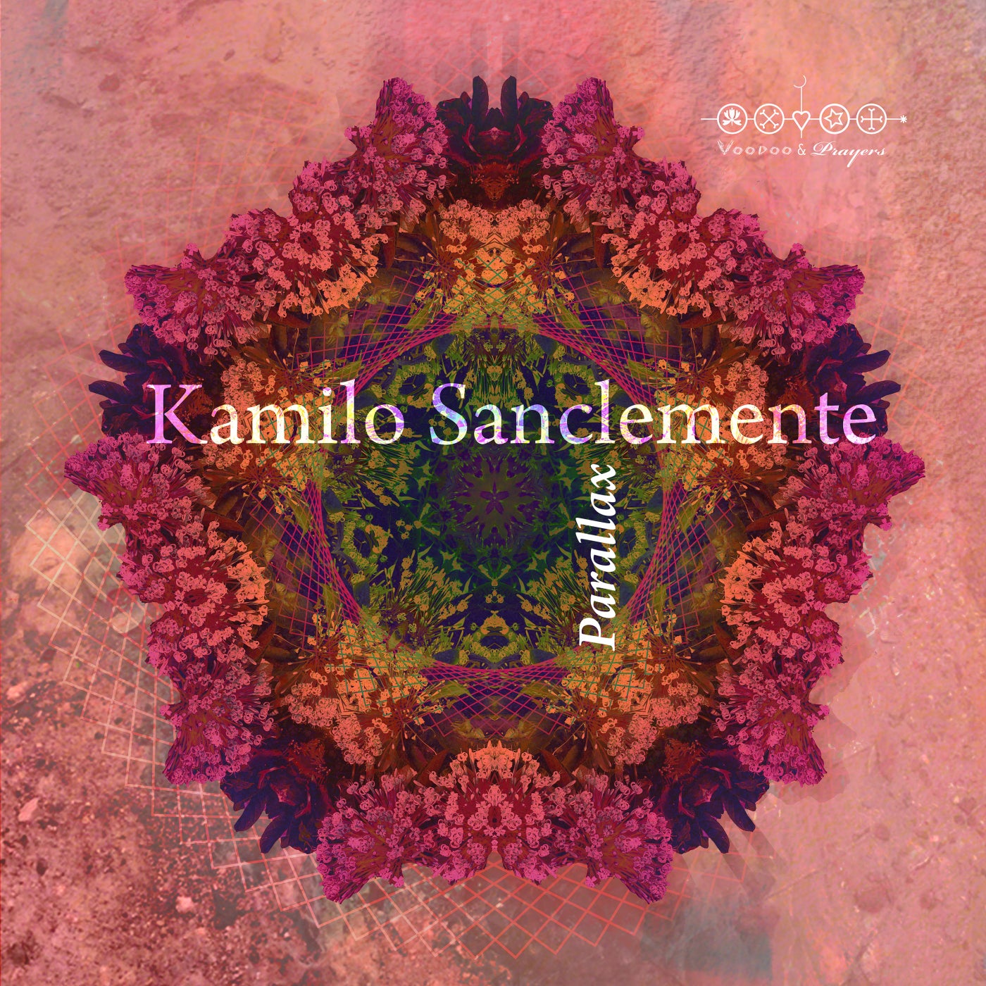 image cover: Kamilo Sanclemente - Parallax on Voodoo & Prayers