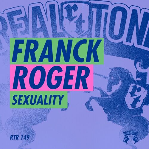 image cover: Franck Roger - Sexuality on Real Tone Records