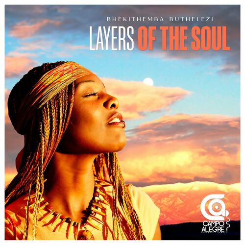 image cover: Bhekithemba Buthelezi - Layers Of The Soul on Campo Alegre Productions