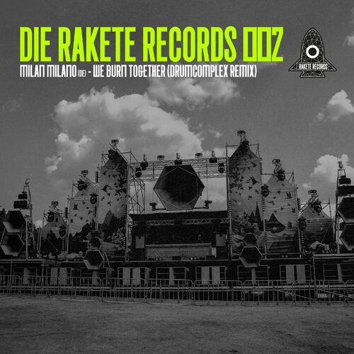 image cover: Milan Milano (DE) - We Burn Together (Drumcomplex Remix) on Die Rakete Records