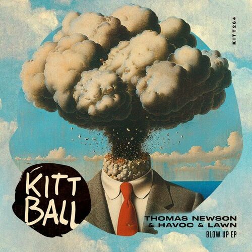 image cover: Thomas Newson - Blow up EP on Kittball Records