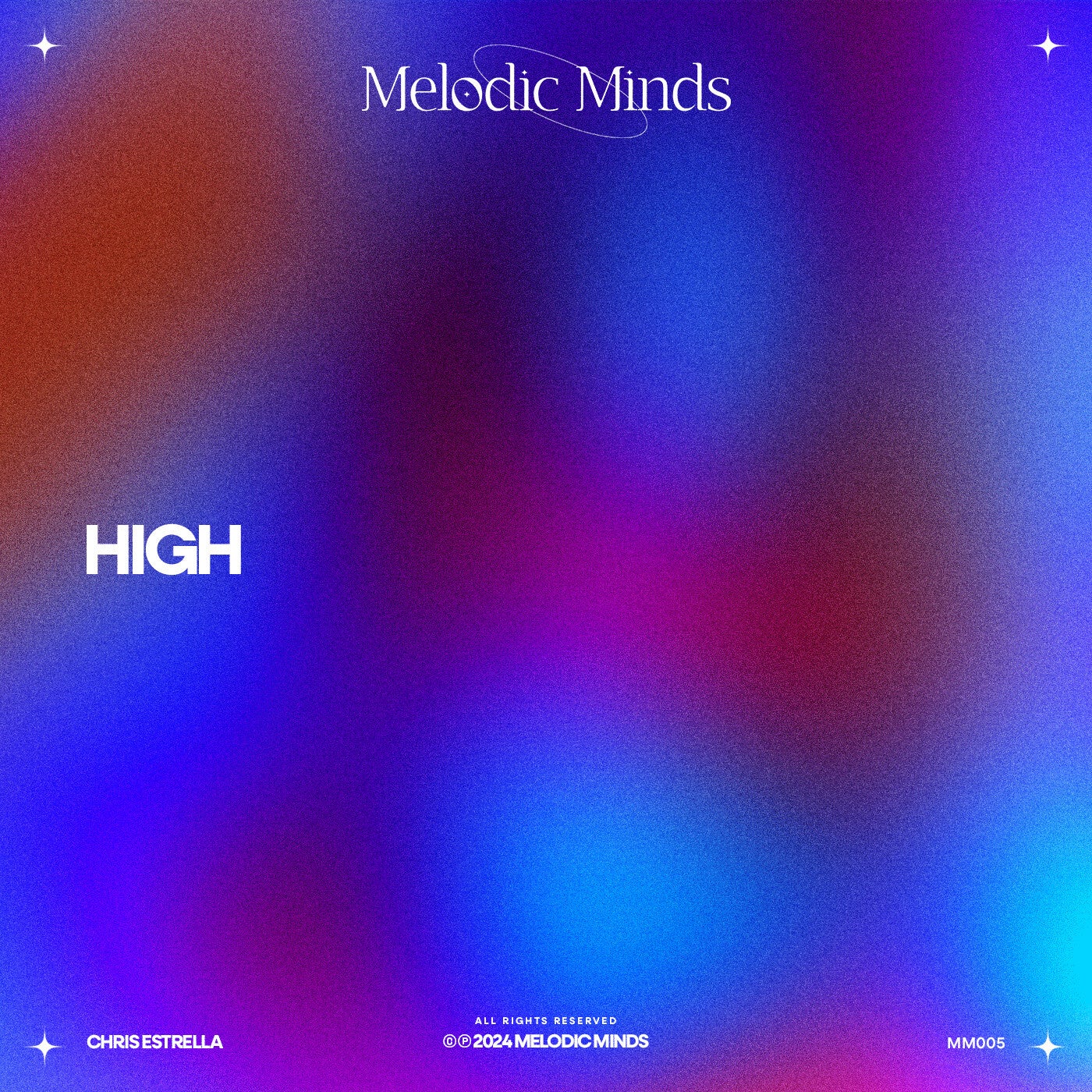 image cover: Chris Estrella - High on Melodic Minds