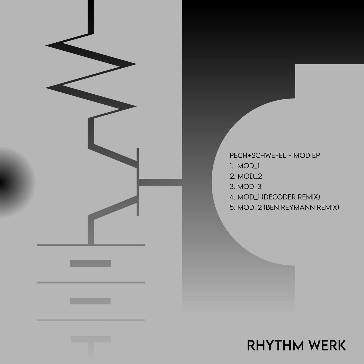 image cover: Pech+Schwefel - Mod EP on Rhythm Werk