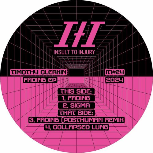 image cover: Timothy Clerkin - Fading EP on Insult To Injury