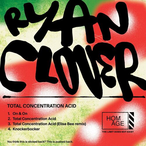image cover: Ryan Clover - Total Concentration Acid on HOMAGE