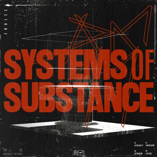 image cover: Endlec - Systems Of Substance on Renegade Methodz
