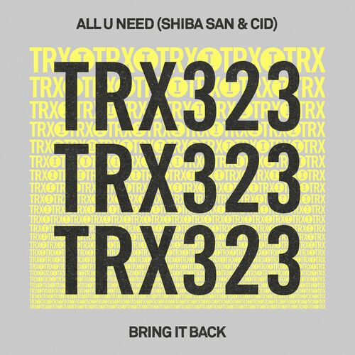 image cover: Shiba San - Bring It Back on Toolroom Trax