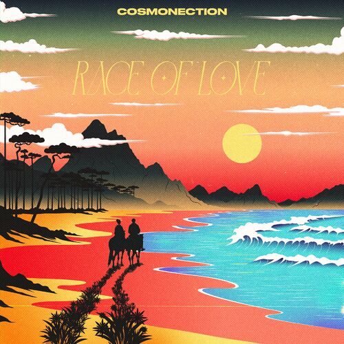 image cover: Cosmonection - Race Of Love on Cosmonection