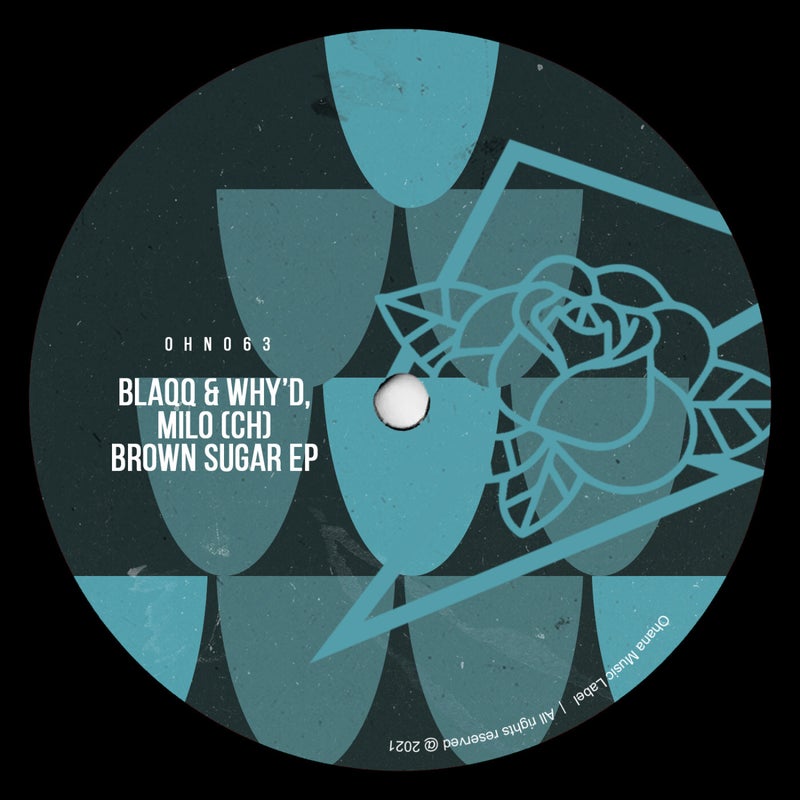 image cover: Blaqq & Why'd - Brown Sugar EP on Ohana Music